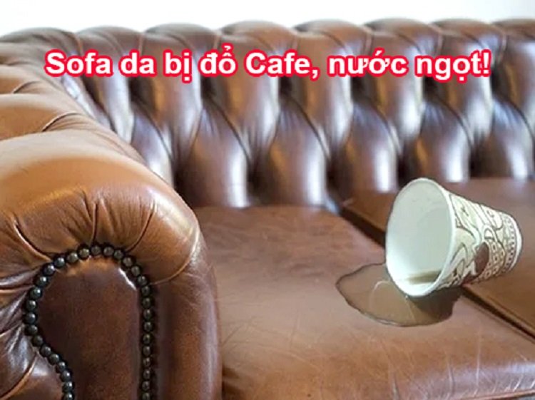 Sofa da bị đổ cafe, nước ngọt